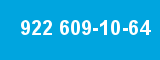922 609-10-64